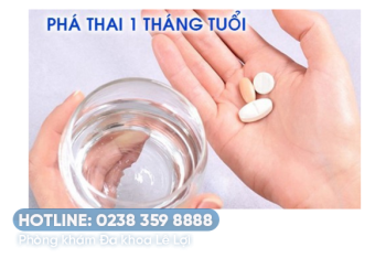 Phá thai 1 tháng bằng cách nào an toàn?