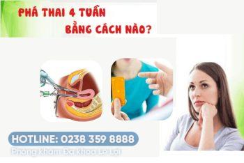 Phương pháp phá thai 4 tuần an toàn